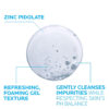 68930e71c5614c272bbe4b24d31c3002d0fc1be58829cb184b12a.jpg La Roche-Posay Effaclar Purifying Foaming Gel Cleanser for Oily Skin, With Zinc Pidolate To Remove Excess Oil & Shine, Alcohol Free & Oil Free, Face Wash For Oily Skin, Sensitive Skin Tested