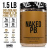 Organic Powdered Peanut Butter from US Farms – Bulk, Only 1 Ingredient - Roasted Peanuts, Vegan, No Additives, Preservative Free, No Salt, No Sugar - 45 Servings - NAKED PB