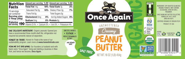 689374bf3b2fd15851ce42b5a3d39748ed8288d3301b0a59e0e4b.jpg Once Again Organic Creamy Peanut Butter, 16oz - Salt Free, Unsweetened - USDA Organic, Gluten Free Certified, Vegan, Kosher - Glass Jar