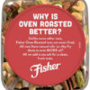 Fisher Oven Roasted Never Fried Mixed Nuts with Peanuts, 24 Ounces (Pack of 1), Peanuts, Almonds, Cashews, Pistachios, Pecans, Trail Mix, Healthy Snacks for Adults, Made With Sea Salt, No Added Oils