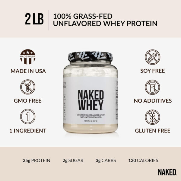 NAKED Whey 2LB 100% Grass Fed Whey Protein Powder - Only 1 Ingredient, Unflavored Whey Protein, Undenatured, Gluten Free, Soy Free, No GMOs, No Preservatives